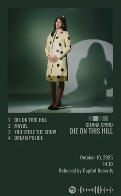 SIENNA SPIRO - Die On This Hill.jpg